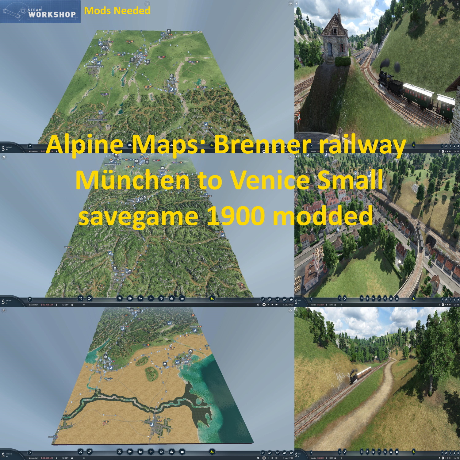 Alpine maps: Brenner Railway Munchen to Venice small savegame 1900 modded