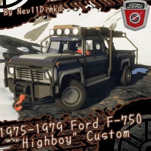 1975–1979 Ford F-750 "Highboy" Custom