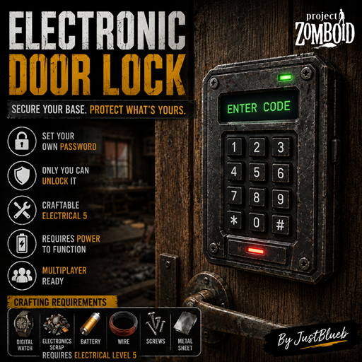 Electronic Door Lock By JustBlueb – Project Zomboid Mod
