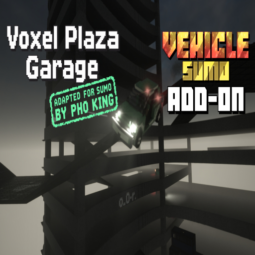 Vehicle Sumo Add-on | Voxel Plaza Garage Adapted For Sumo by Pho King preview