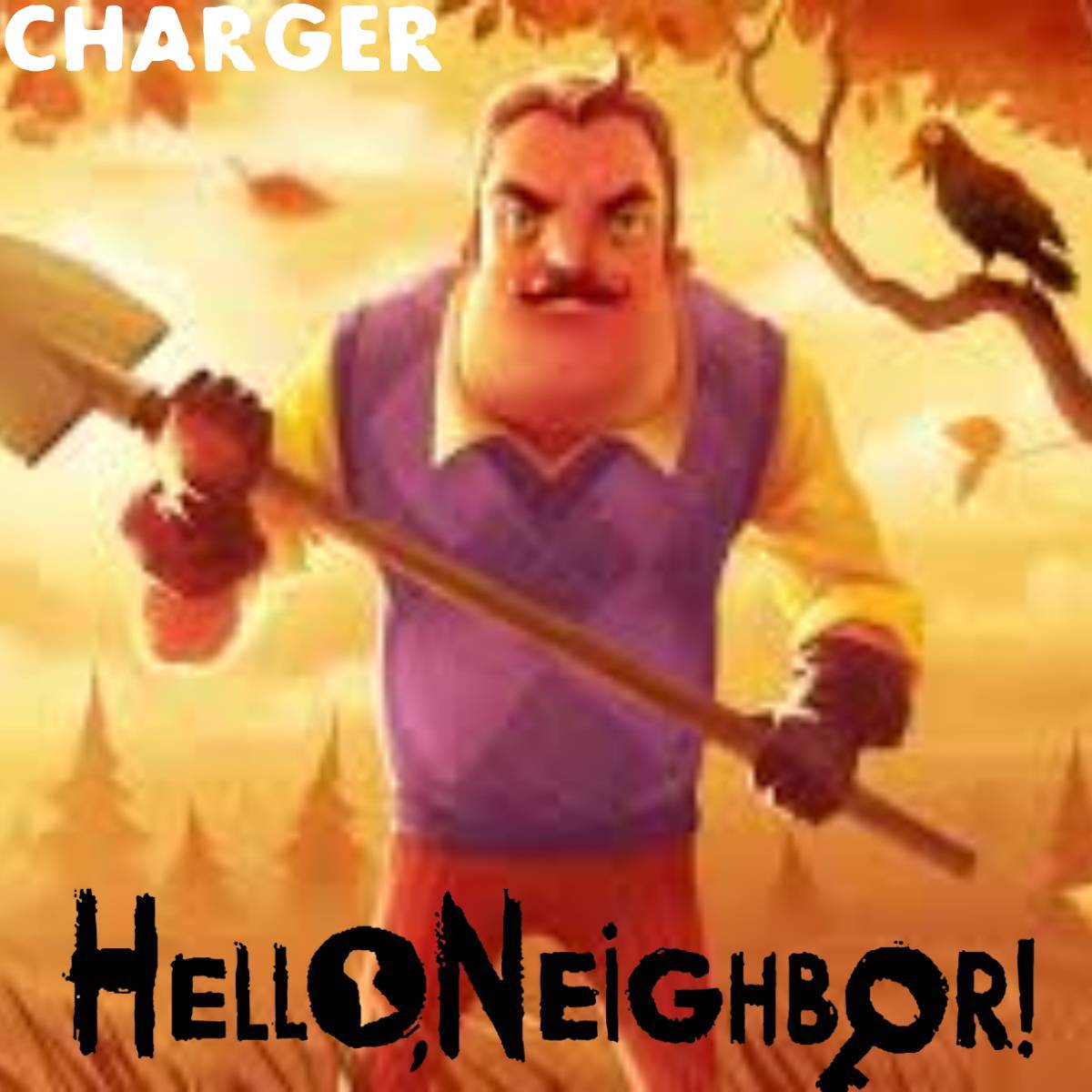 Theodore Peterson (hello neighbor) over charger