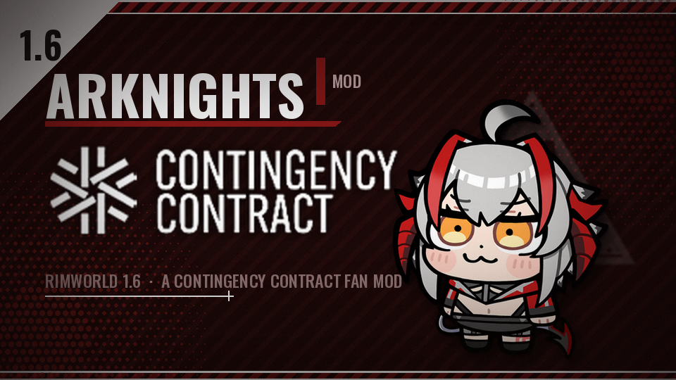 Arknights: Contingency Contract [1.6]