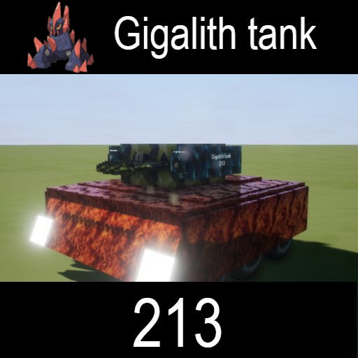 Gigalith tank 213