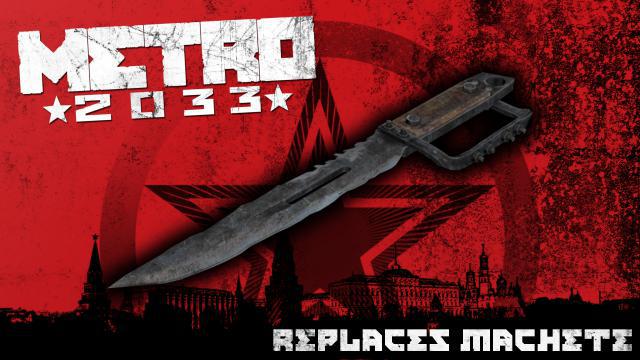 [Metro 2033] Trench Knife (Machete Sounds) preview