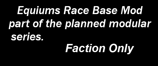 New Equiums Faction Only