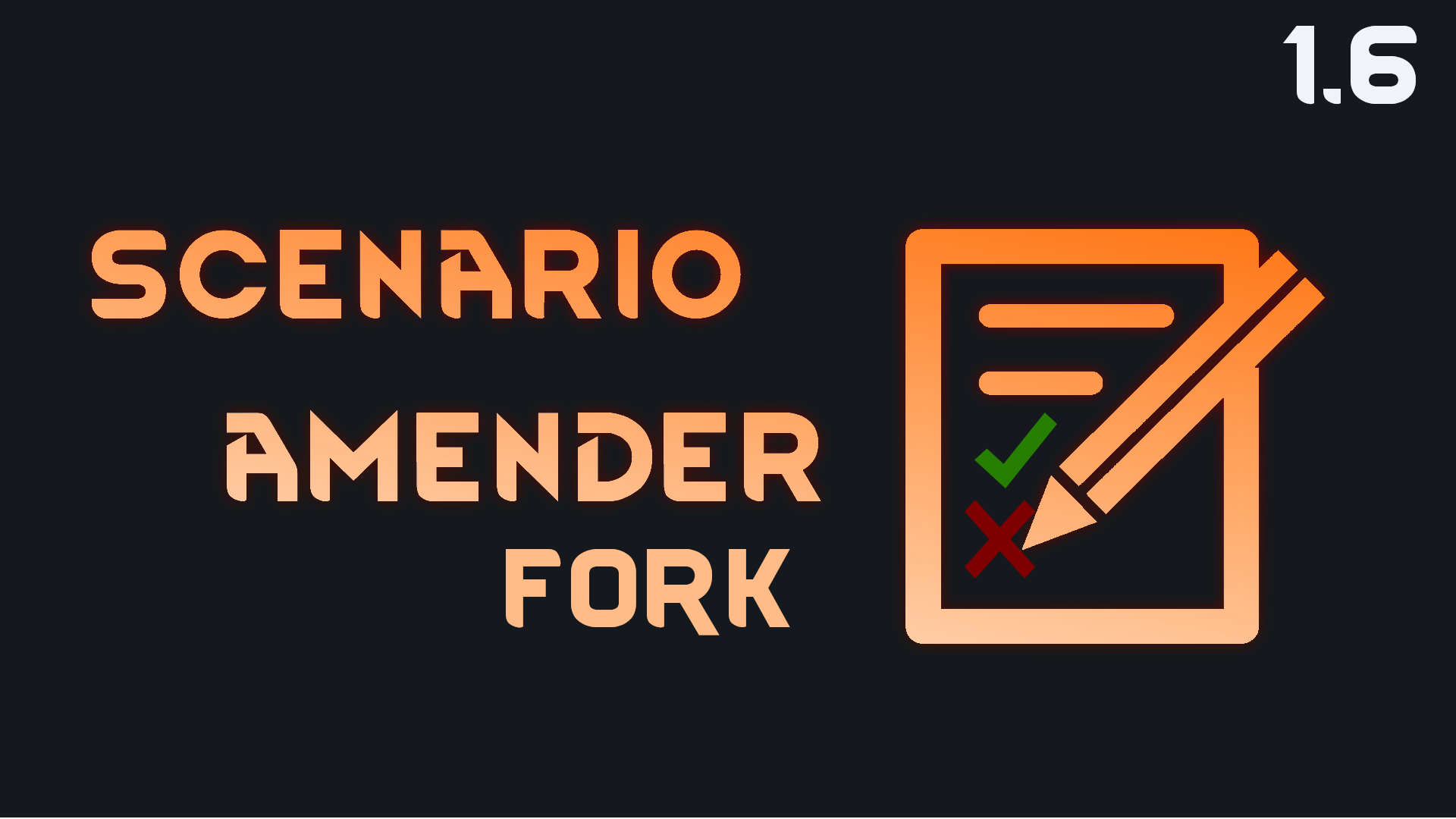 Scenario Amender [1.6 Fixed]