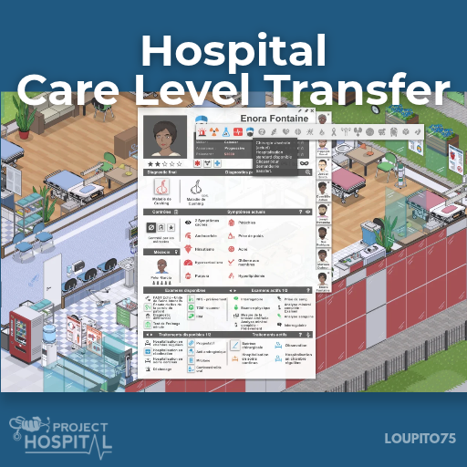 Hospital Care Level Transfer