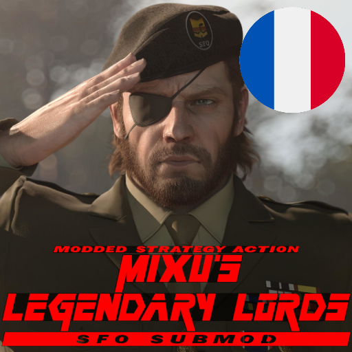Français - [BETA] Mixu's Legendary Lords -  SFO Submod par Slavyk