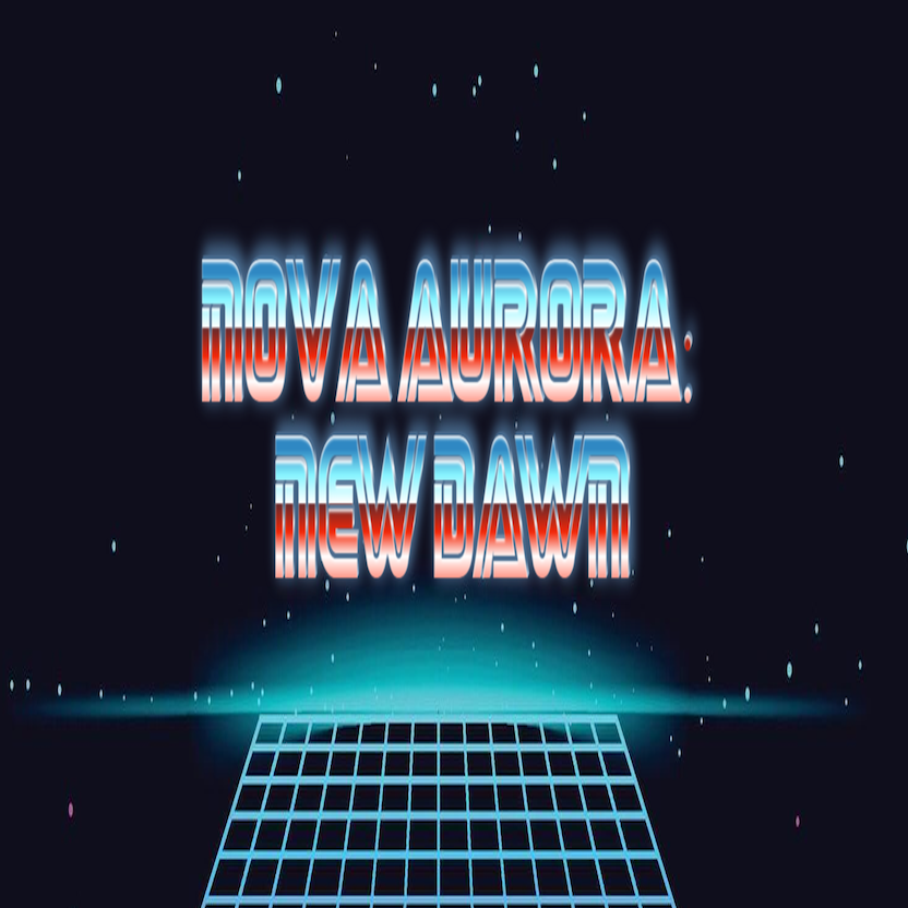 Nova Aurora: New Dawn