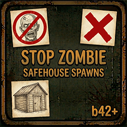 Stop Zombie Safehouse Spawns by Gus Puffy – Project Zomboid Mod
