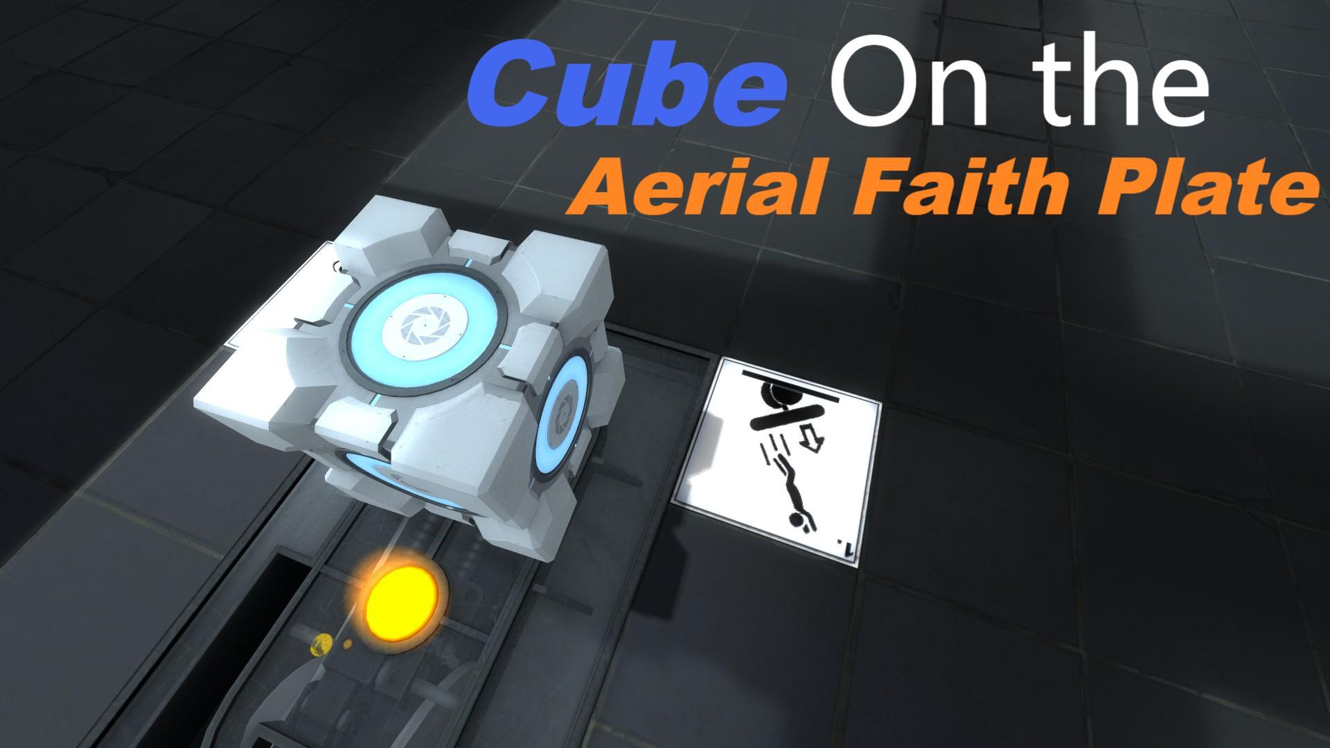Cube On the Aerial Faith Plate
