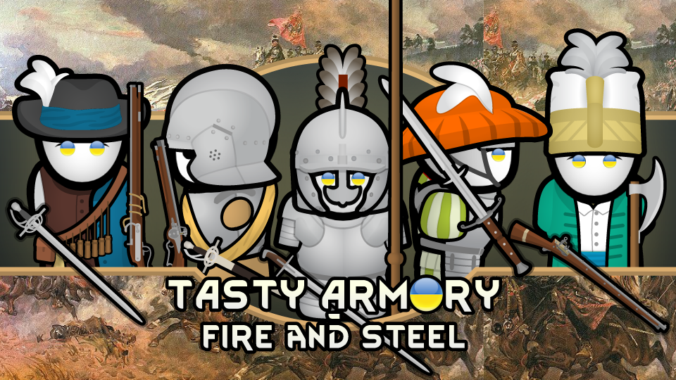 Tasty Armory - Fire and Steel UA