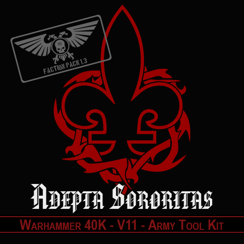 WH40K - 11th - Adepta Sororitas - Army Tool Kit