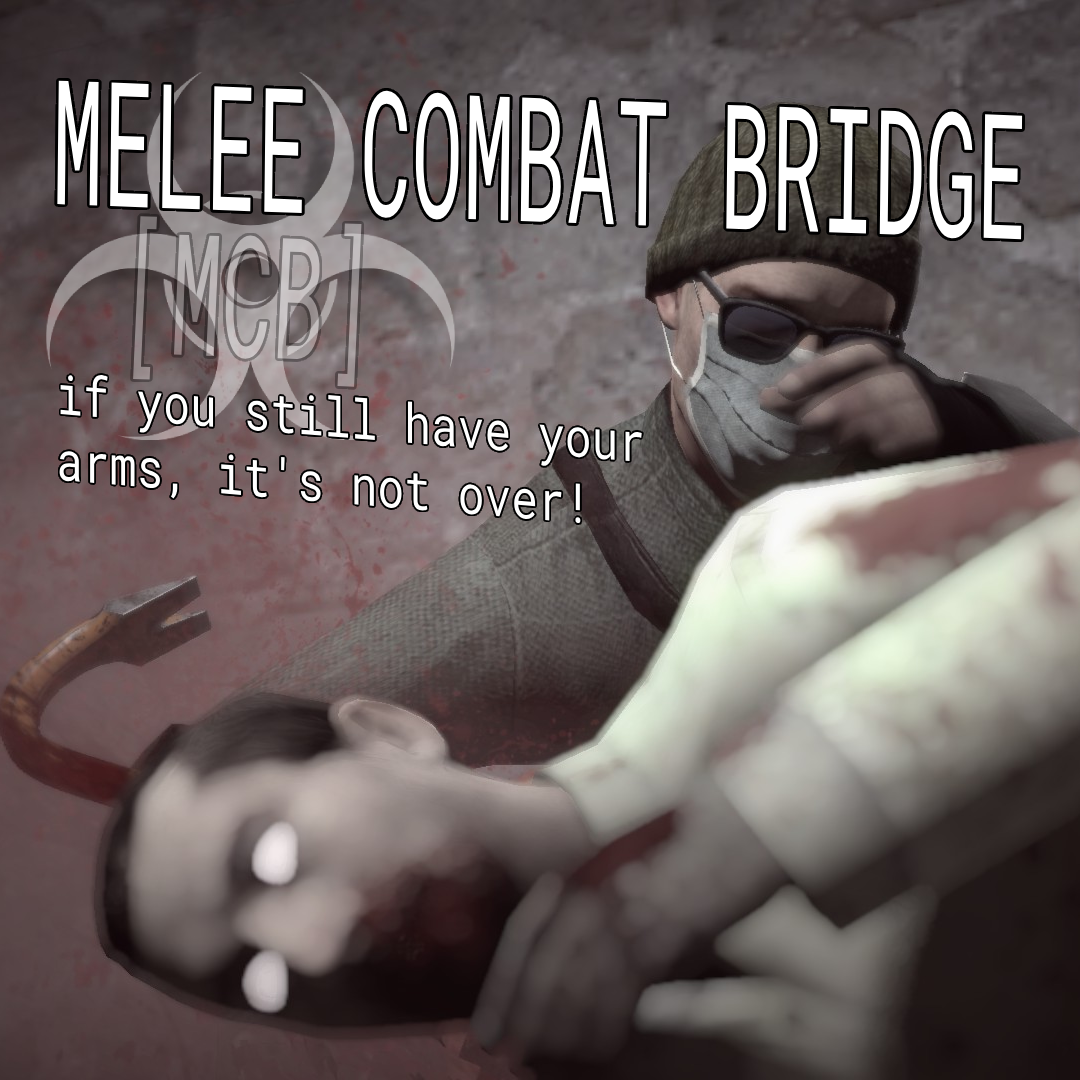 Melee Combat Bridge [MCB] | NMRIH-like melee staggering preview