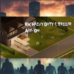 RVs, Heavy Duty & Trailers [B42.20] – Project Zomboid Mod