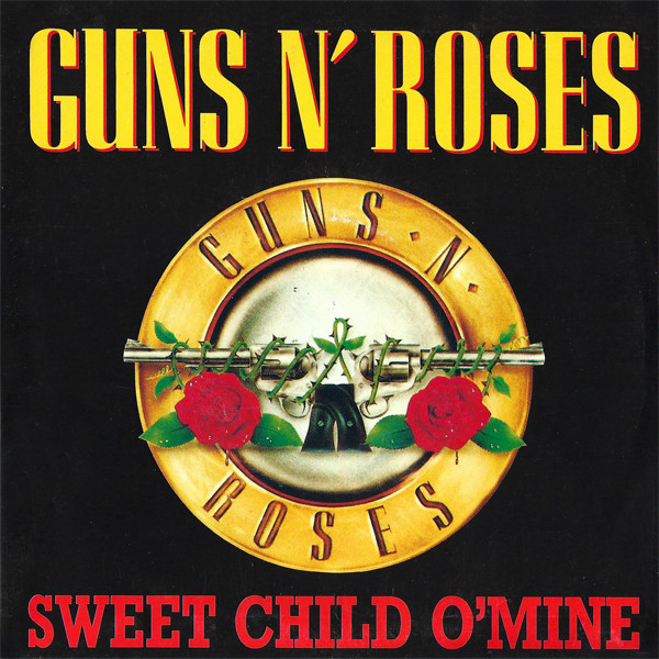 Sweet Child O' Mine - Guns N' Roses