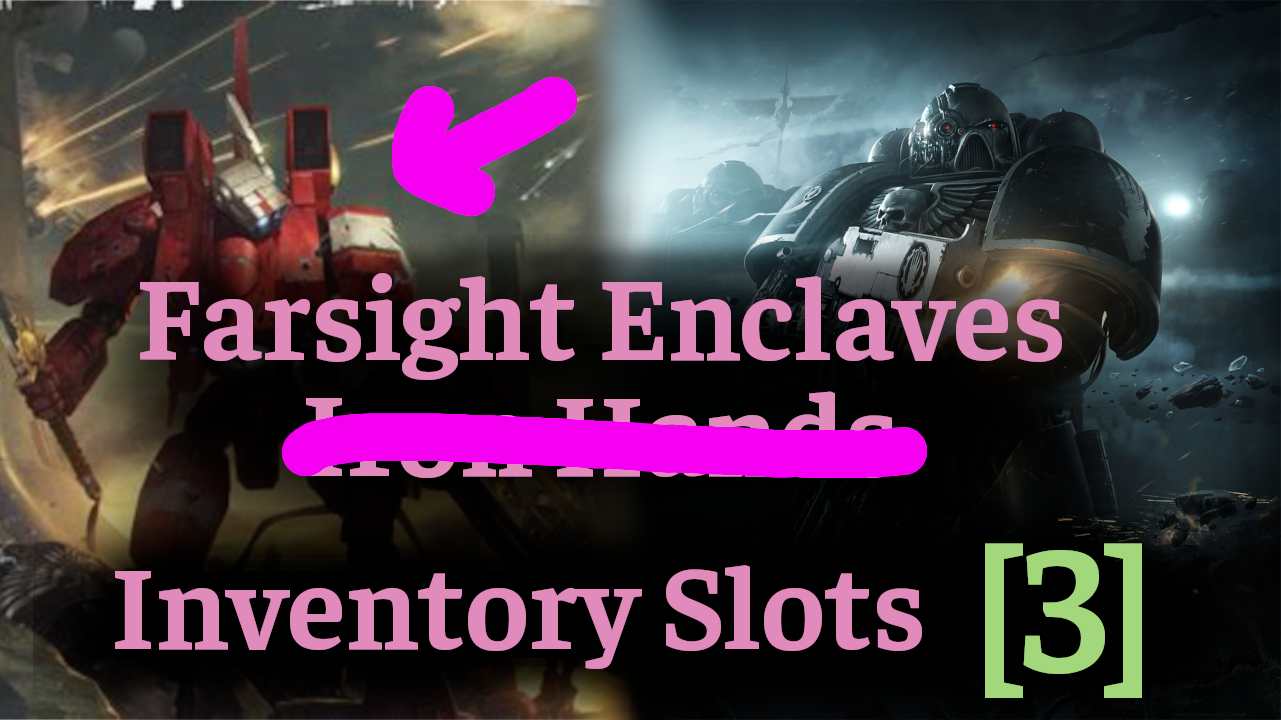 Farsight Enclaves + Inventory for All Units (3)