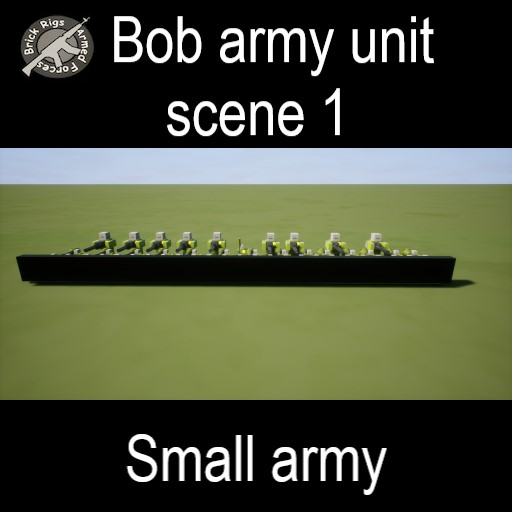 Bob army unit scene 1 small army