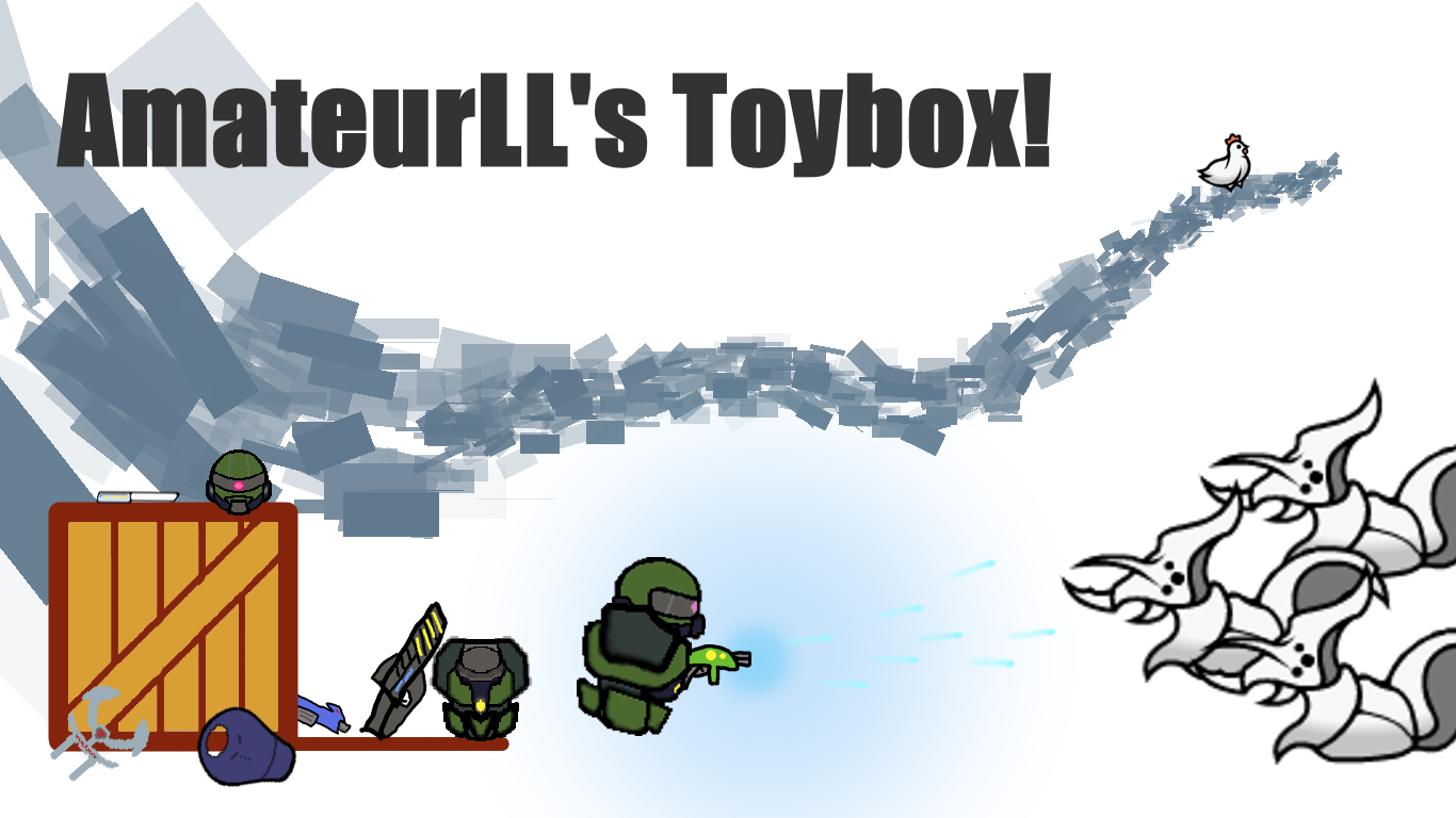 AmateurLL's Toys