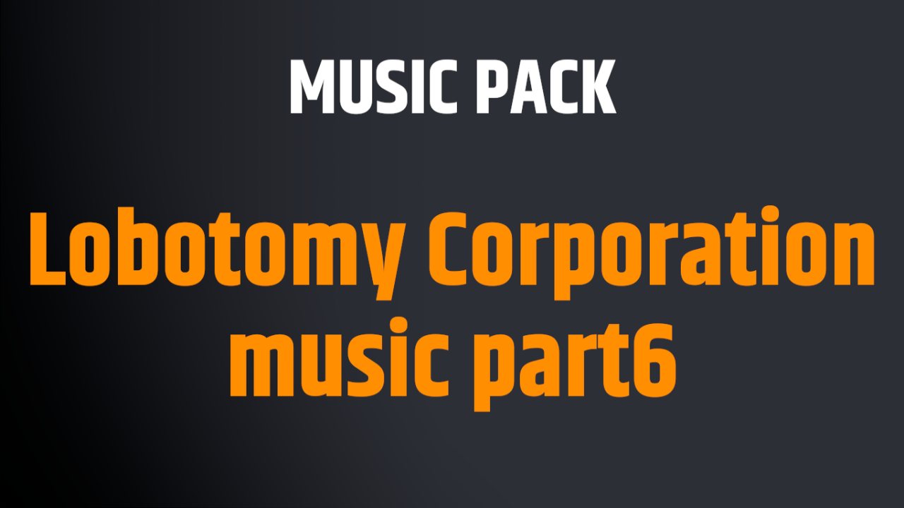 Lobotomy Corporation music part6