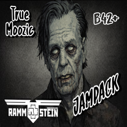 Rammstein - True Moozic Jampack B42+