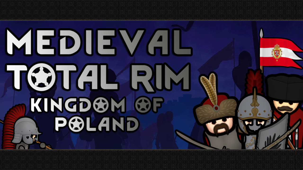 Medieval Total Rim: The Kingdom of Poland