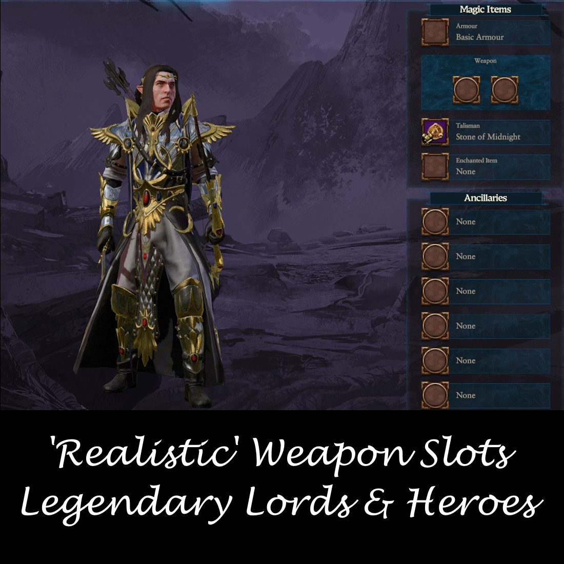 'Realistic' Weapon Slots for Legendary Lords and Heroes