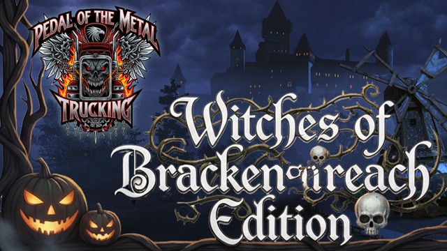 Pedal of the Metal - Witches of Brackenreach Edition (ATS 1.59)