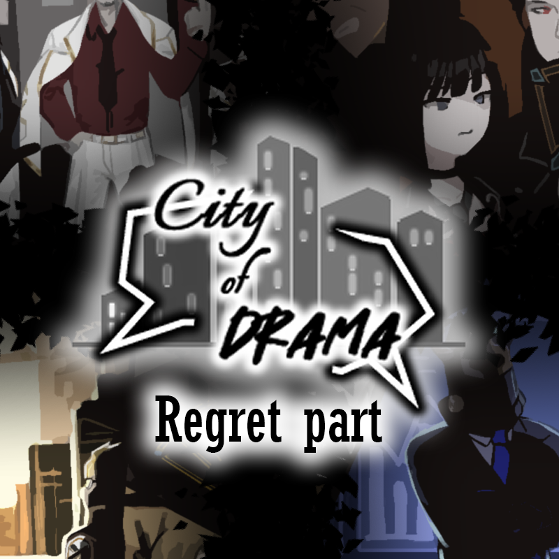 City of Drama [Regret part] Invitation Mod [KR/EN/JP/CN] preview