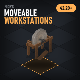 Nick's Moveable Workstations – Project Zomboid Mod