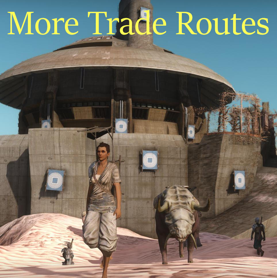 More Trade Routes