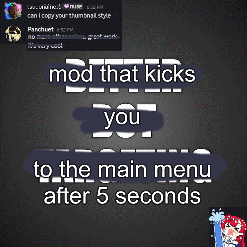 mod that kicks you to the main menu after 5 seconds
