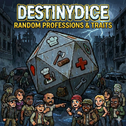 Destiny Dice [B42.20] – Project Zomboid Mod
