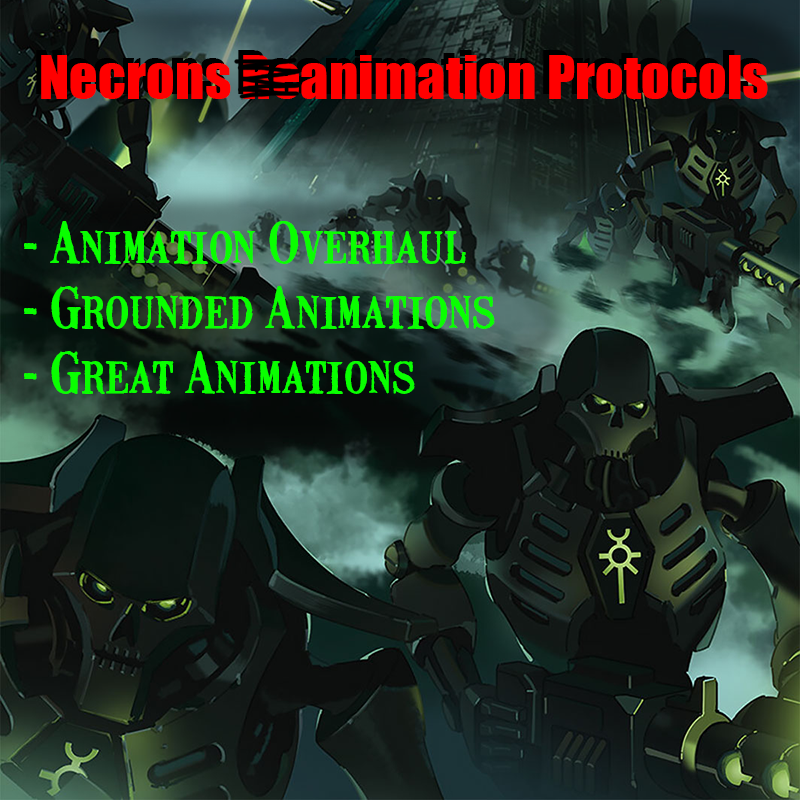 Necrons animation Protocals