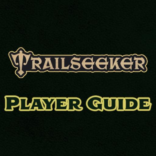Trailseeker: Player Guide preview