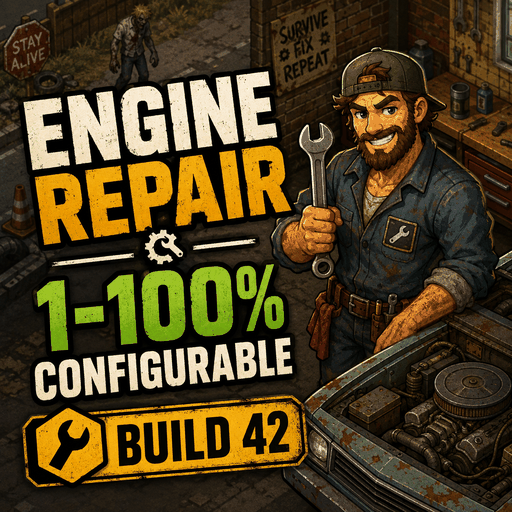 Cigo's Engine Repair [B42.20+] – Project Zomboid Mod