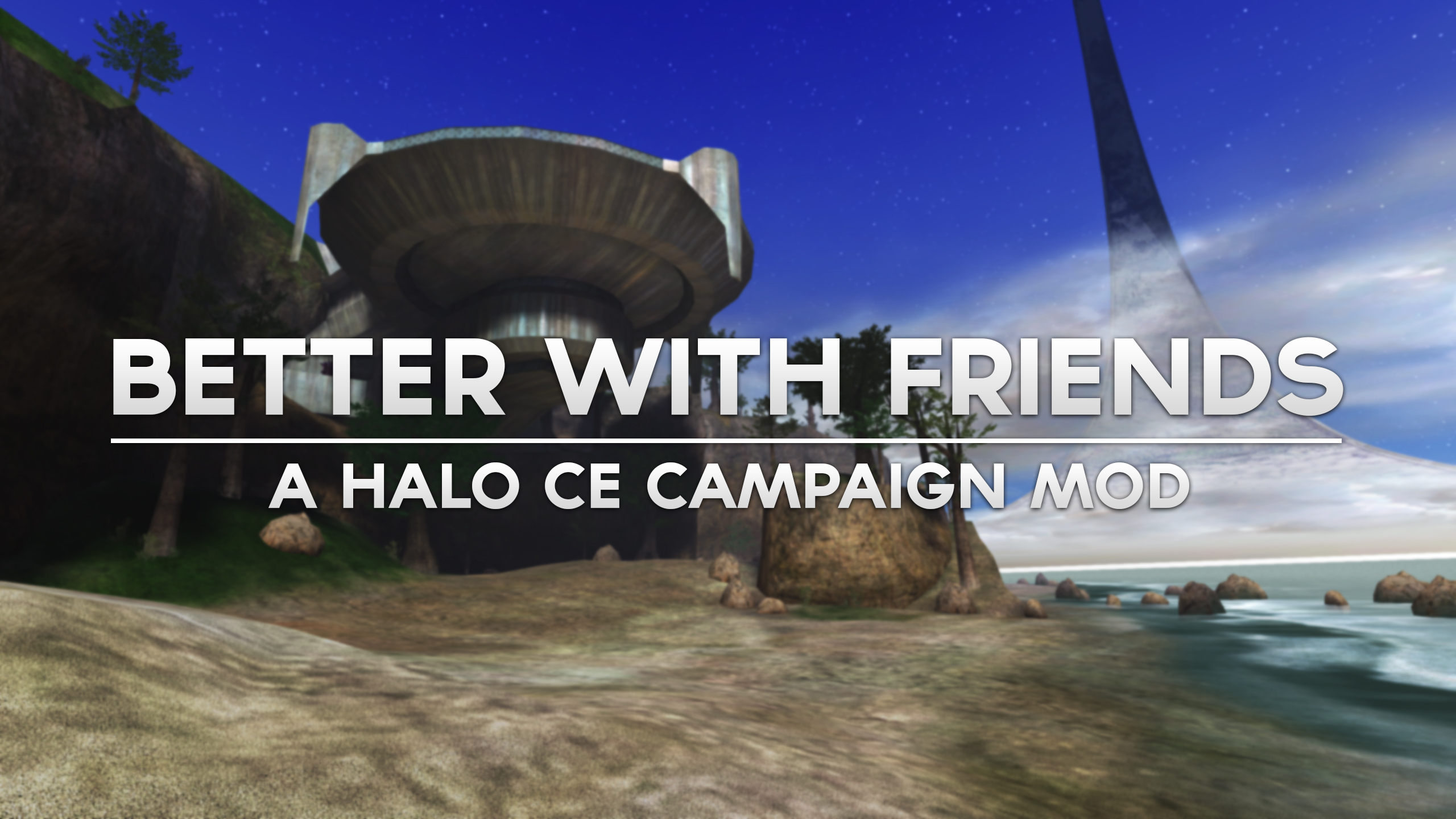 Better With Friends - A Halo CE Campaign Mod
