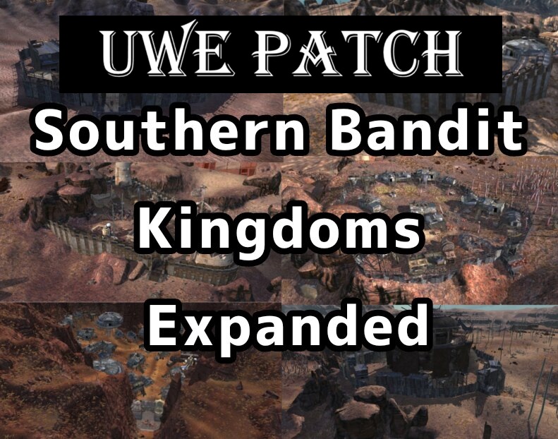 UWE - Southern Bandit Kingdoms Expanded Patch