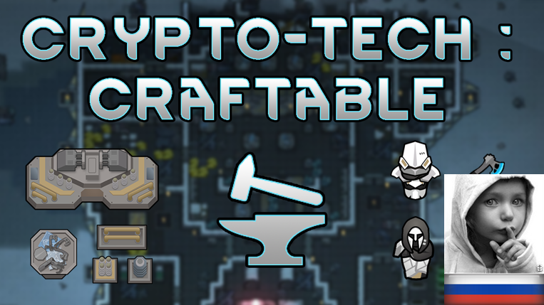 Crypto-Tech : Craftable rus mod preview for RimWorld
