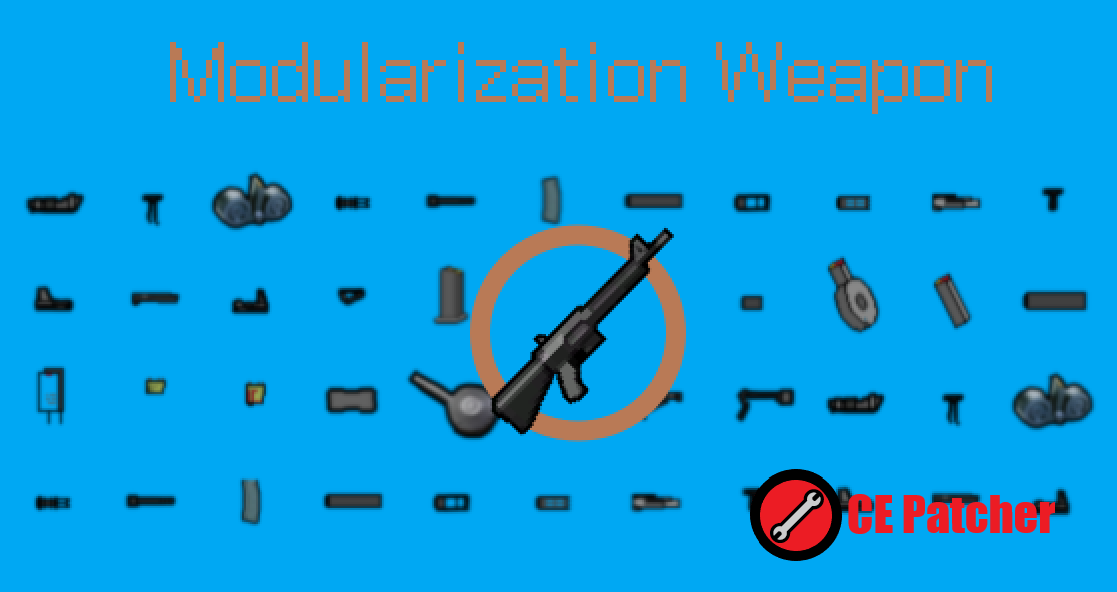 Modularization Weapon CE Patch