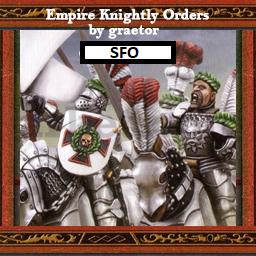 Graetor's Knightly Orders No Reiksguard - SFO Submod