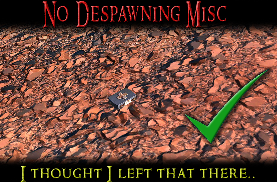 No Despawning Misc