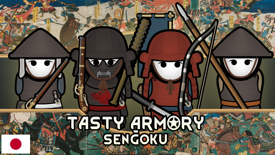 Tasty Armory - Sengoku 日本語化