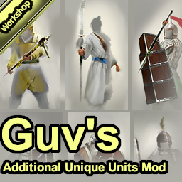 Guv's Additional Unique Units Mod (Updated 2021-08-22)