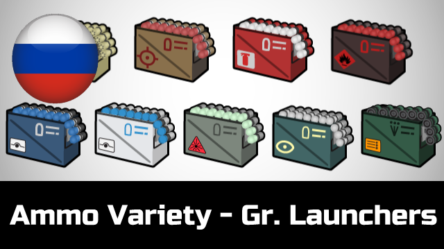 Ammo Variety - Grenade Launchers — Russian Translation