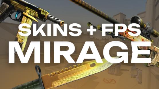 MIRAGE FPS+ and SKINS – Counter-Strike 2 Mod