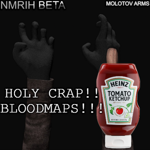 Beta Molotov Arms with Bloodmaps