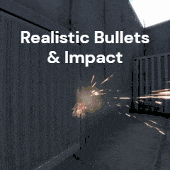 Realistic Bullets & Impact preview