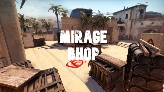 Mirage Online BHOP – Counter-Strike 2 Mod