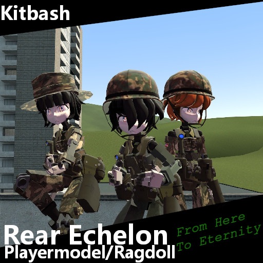 [Kitbash] Rear Echelon Playermodel/Ragdoll